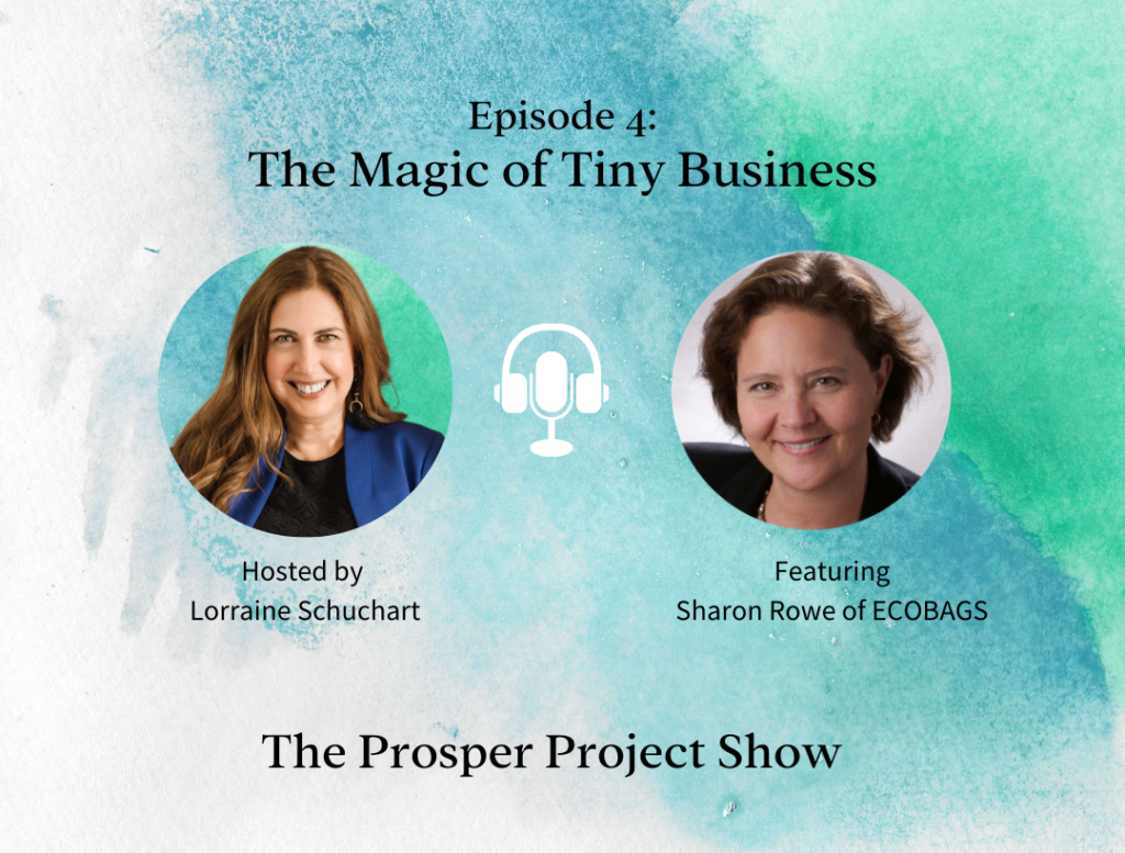The Magic of Tiny Business by Sharon Rowe
